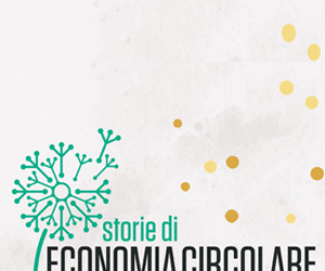 Evento di lancio di “Storie di Economia Circolare”, 5 Dicembre, Roma
