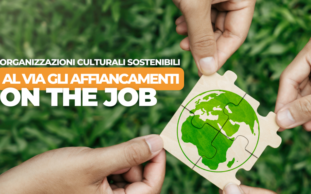 Organizzazioni culturali sostenibili, al via gli affiancamenti on the job della rete ECO – Ecologicamente Culturali